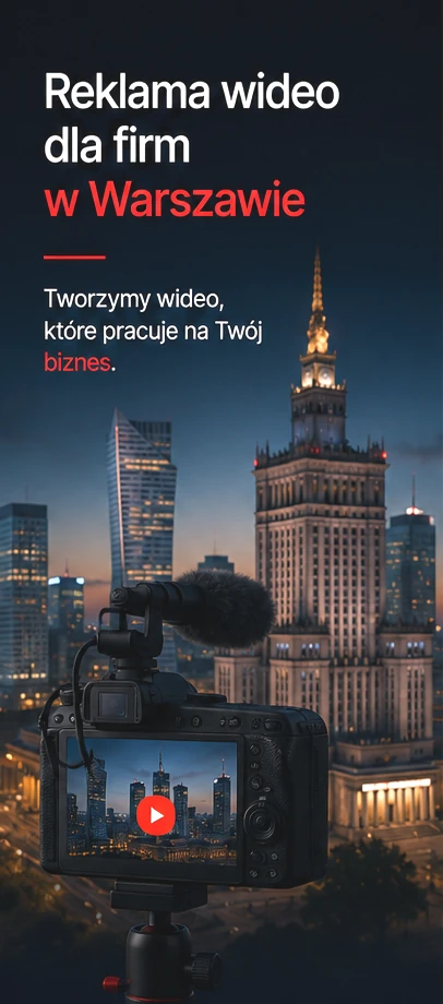 reklama wideo dla firm w warszawie,3
